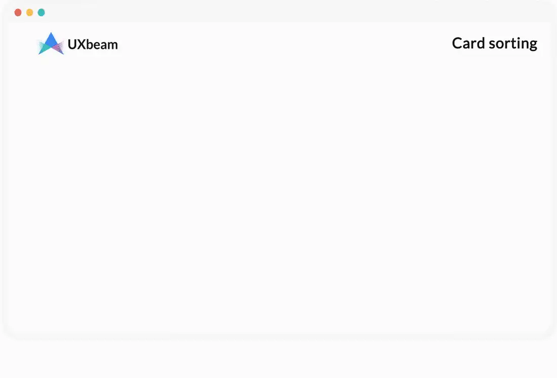 A card sort running in UXbeam: items listed, a participant grouping them into categories, and the resulting groupings